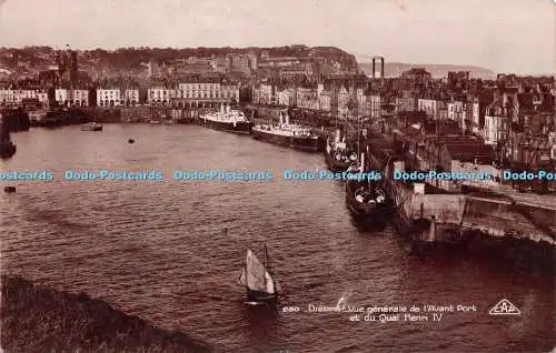 R249788 Dieppe Vue generale de l Avant Port et du Quai Henri IV C A P Echtfoto