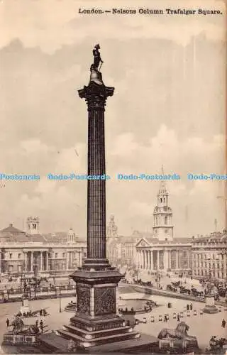 R251810 London Nelson Column Trafalgar Square W G Pollard 1907