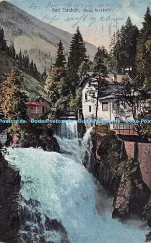 R257218 Bad Gastein Oberer Wasserfall K T V 226