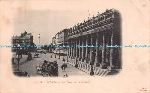 R257522 21 Bordeaux La Place de la Comedie W F