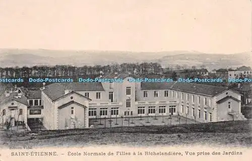 R257525 Vidal Saint Etienne Ecole Normale de Filles a la Richelandiere Vue prise