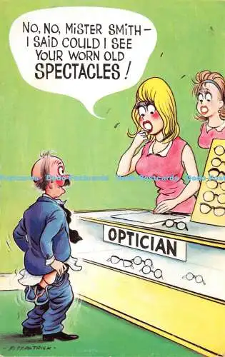R262722 Optiker Nein Nein Mister Smith ich sagte könnte ich Ihre getragene alte Brille sehen