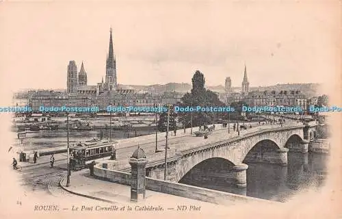 R261164 Rouen Le Pont Corneille Et La Cathedrale ND Phot No 24
