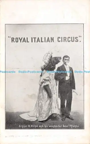 R263051 Royal Italian Circus Signor B Volpe und sein wunderbarer Bär Mischka Hollan