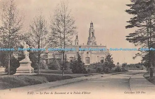 R274588 8 Pau Le Parc de Beaumont et le Palais dHiver Collections ND Phot