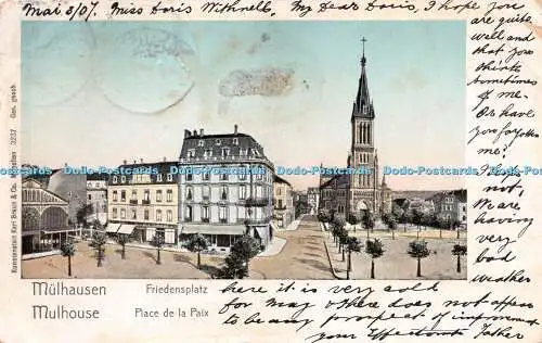 R269355 Mulhausen Friedensplatz Mulhouse Place de la Paix Karl Braun 3237 1907