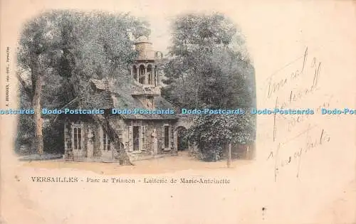 R273092 Versailles Parc De Trianon Laiterie De Marie Antoinette A Bourdier 1901