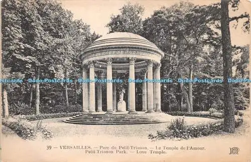 R274767 39 Versailles Petit Trianon Park Love Temple ND Phot Neurdein Freres