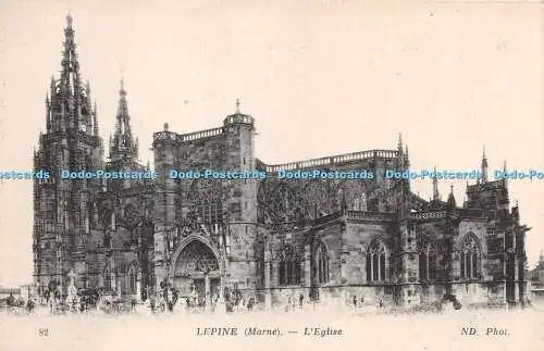 R272018 Lepine Marne L Eglise 82 ND Phot Carte Postale