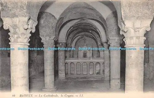 R275130 44 Bayeux La Cathedrale la Crypte LL Levy et Neurdein Reunis