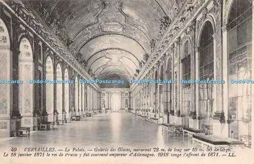 R275839 49 Versailles Le Palais Galerie des Glaces LL Levy Fils 1919