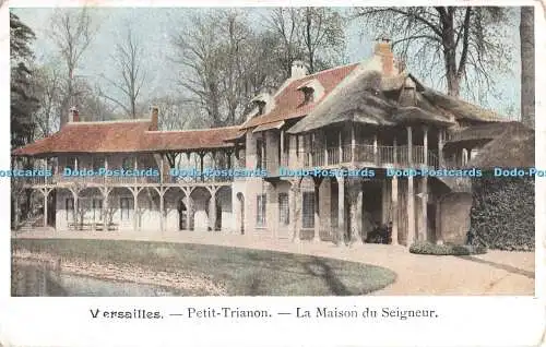 R274428 Versailles Petit Trianon La Maison Du Seigneur 1906