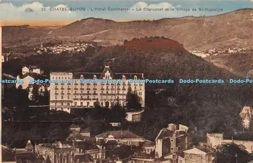 R274517 CAP 25 Chatel Guyon Hotel Continental Le Chalusset et le Village de St
