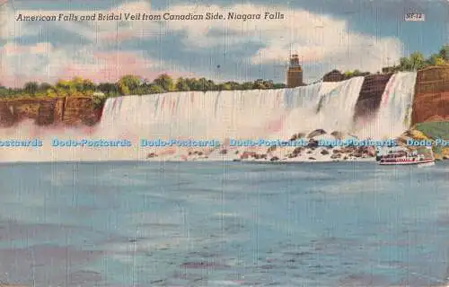 R278782 Niagarafälle Amerikanische Fälle und Brautschleier von kanadischen Seitenfarben