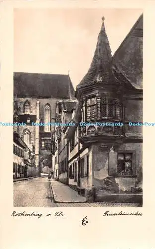 R286513 Rothenburg o Tbr Feuerleinserker Ernst Geissendorfer RP