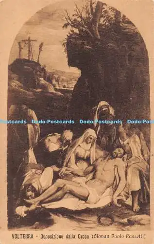 R286820 Volterra Deposizione dalla Croce Giovan Paolo Rossetti Romagnoli G
