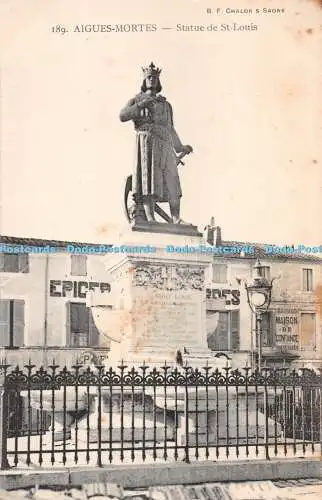 R287391 189 Aigues Mortes Statue de St Louis B F Chalon s Saone