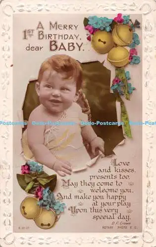 R287722 A Merry 1st Birthday dear Baby Love and kisses presents too O F Crowe Ro