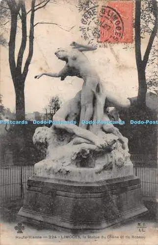 R289342 Haute Vienne 224 Limoges la Statue du Chene et du Roseau M T I L 1906