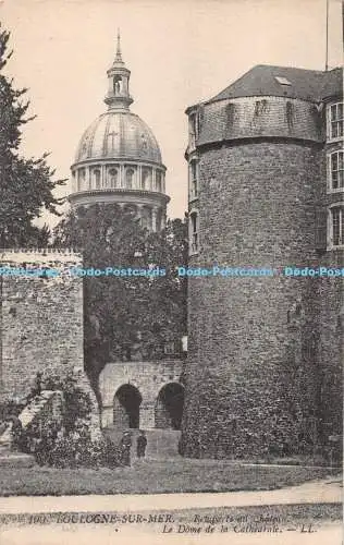 R289464 199 Boulogne Sur Mer Remparts au Chateau Le Dome de la Cathedrale LL Lev