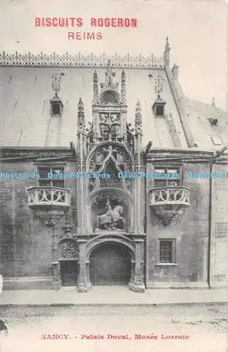 R289477 Biscuits Rogeron Reims Nancy Palais Ducal Musee Lorrain