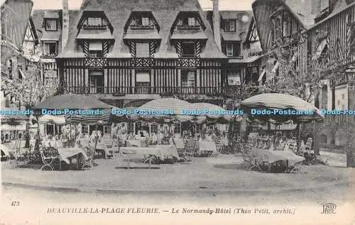 R292523 Deauville la Plage Fleurie Le Normandy Hotel Theo Petit ND Phot Neurdein