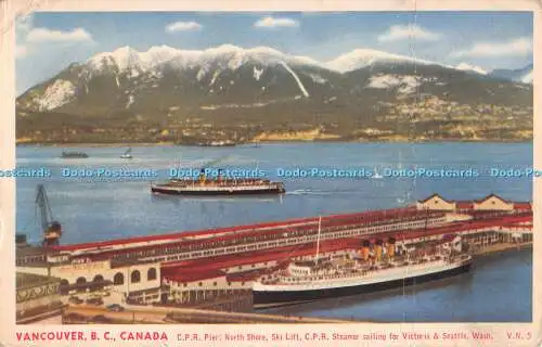 R292902 Vancouver B C Canada C P R Pier North Shore Skilift C PR Steamer Segeln