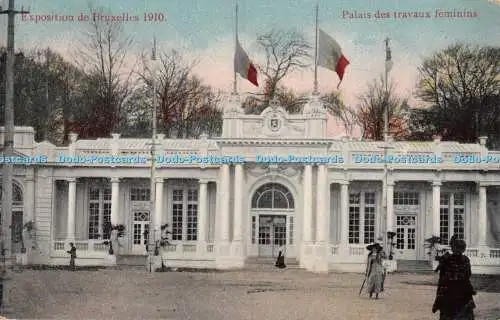 R292953 Palais des travaux feminins Exposition de Bruxelles 1910