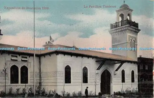 R292954 Le Pavillon Tunisien Exposition de Bruxelles 1910