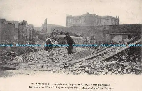 R294924 Saloniki Brand vom 18 19 20. August 1917 Reste des Marktes Nr 10 Pari