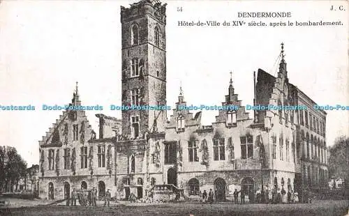 R296689 54 Dendermonde J C Hotel de Ville du XIVe siecle apres le bombardement