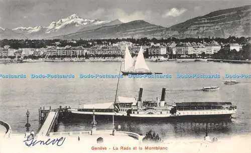 R297458 Geneve La Rade et le Montblanc