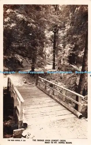 R300584 Die Brücke über die Cement Creek Road zum Mt Donna Buang Rose Stereographs Th