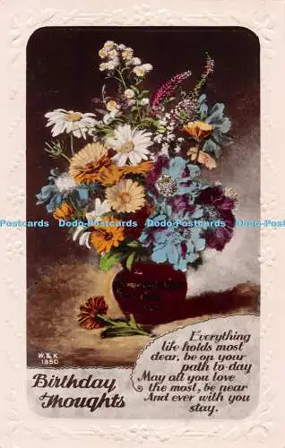 R304550 Wildt und Kray 1850 Geburtstag Gedanken Alles, was das Leben am liebsten hält, sei