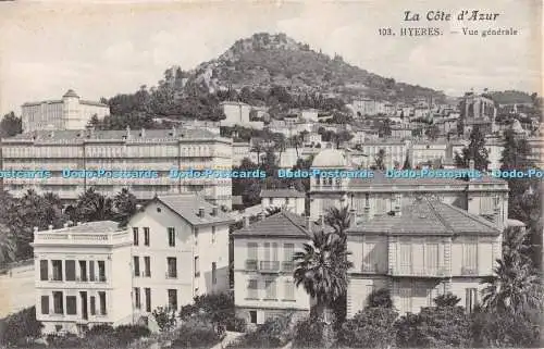 R302829 La Cote d Azur Hyeres Vue generale Postkarte