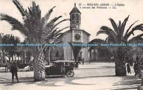 R303012 Sidi Bel Abbes 27 L Eglise a travers les Palmiers LL Levy Et Neurdein 44