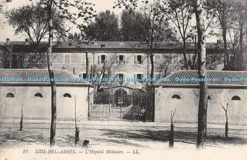 R303022 Sidi Bel Abbes 18 L Hopital Militaire LL Levy Fils and Cie Paris