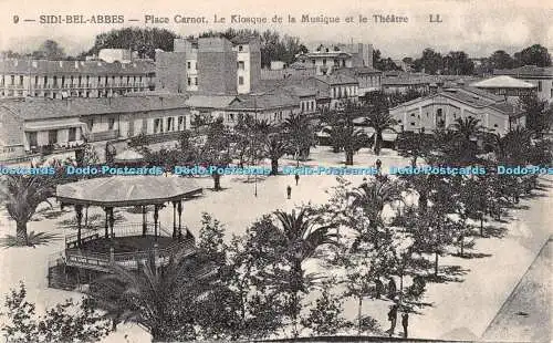 R303023 Sidi Bel Abbes 9 Place Carnot Le Kiosque de la Musique et le Theatre LL