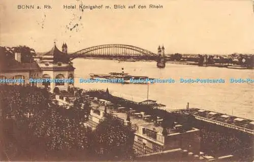 R310288 Bonn a Rh Hotel Koingshof m Blick auf den Rhein N Dienst 1919