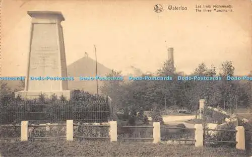 R308758 Nels Waterloo Die drei Denkmäler Les Trois Denkmäler Ern Thill