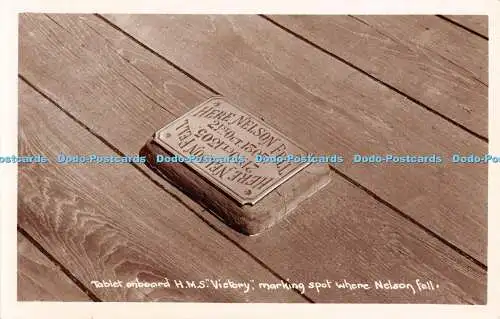 R309795 Tablet an Bord H M S Victory Markierungsstelle wo Nelson fiel Postkarte