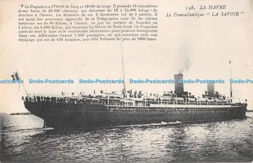 R313487 Le Havre 148 Le Transatlantique La Savoie Imp E Le Deley Paris