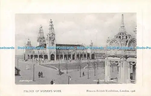 R320691 Palace of Women Work Franco British Exhibition Valentines Series 1908