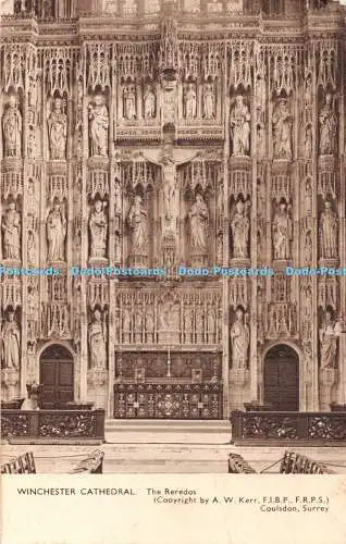 R323384 Winchester Cathedral The Reredos A W Kerr F I B P F R P S Coulsdon Surre