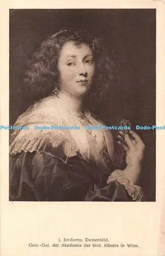 R321910 Gem Gal der Akademie der bild Kunst in Wien J Jordaens Damenbild Wolfru