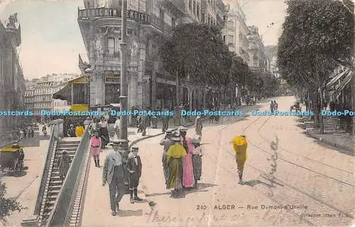 R328147 Alger 240 Rue Dumont d Urville Collection Ideale P S Carte Postale