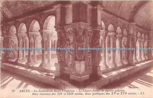 R328349 Arles 22 La Cathedrale Saint Trophime LL Selecta Levy Et Neurdein Reunis