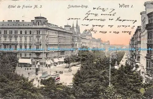 R327137 Wien I Hotel de France Schotten Ring K Ledermann Nr 3 1906