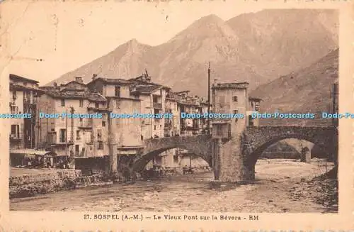 R329275 Sospel A M Le Vieux Pont sur la Bevera RM Rostan et Munier D Art