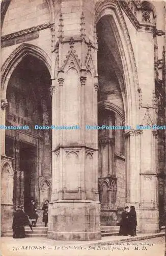 R340233 Bayonne La Cathedrale Sohn Portrait Principal M D Marcel Delboy